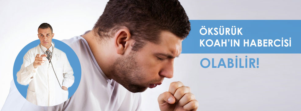 Öksürük KOAH ın habercisi Olabilir